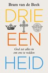 Drie-eenheid - Bram van de Beek - 9789043545082