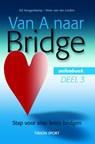 van A naar Bridge 3 oefenboek - E. Hoogenkamp ; P. van der Linden - 9789043911306