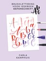 Brushlettering voor iedereen - Oefenschrift ABC - Carla Kamphuis - 9789043922234