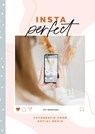 Insta Perfect - Iep Bergsma - 9789043922289