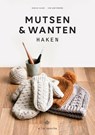 Mutsen en wanten haken - Sascha Blase-Van Wagtendonk - 9789043923651
