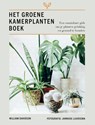 Het groene kamerplanten boek - William Davidson ; Janneke Luursema - 9789043923705