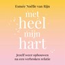 Met heel mijn hart - Esmée Noëlle van Rijn - 9789043925518