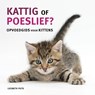 Kattig of poeslief - Liesbeth Puts - 9789043928151