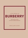 Little Book of Burberry - Darla-Jane Gilroy - 9789043928984