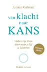 Van klacht naar kans - Juriaan Galavazi - 9789043929554