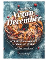 Very Merry Vegan December, Maartje Borst ; Lisette Kreischer -  - 9789043931489