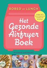 Het gezonde airfryer boek, Nathan Anthony -  - 9789043931571