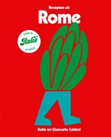 Recepten uit Rome, Katie Caldesi ; Giancarlo Caldesi -  - 9789043933315