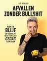 Afvallen zonder bullshit - Lot Beukers - 9789043933414