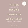 Things No One Taught Us About Love - Vex King - 9789043935043