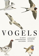 Vogels, Lars Svensson ; Killian Mullarney ; Dan Zetterström -  - 9789043935142