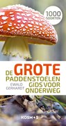 De grote paddenstoelengids voor onderweg - Ewald Gerhardt - 9789043935593