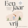 Een jaar vrij - Karine Hoenderdos - 9789043936354