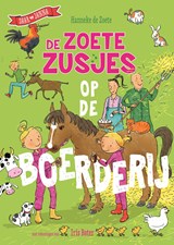 De Zoete Zusjes op de boerderij, Hanneke de Zoete -  - 9789043936903