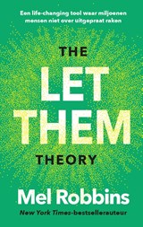 The Let Them Theory, Mel Robbins -  - 9789043937962