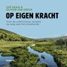 Op eigen kracht - Zoë Agasi ; Olivier Van Herck - 9789043938570
