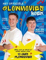 Het officiële Glowmovies boek, Rik Kleeven ; Jesper Weijs -  - 9789043940481