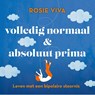 Volledig normaal & absoluut prima - Rosie Viva - 9789043941488