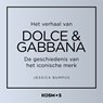 Het verhaal van Dolce en Gabbana - Jessica Bumpus - 9789043942096