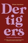 Dertigers, dromen en dilemma's - Wieke Veenboer - 9789043942621