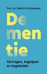 Dementie - Dietrich Grönemeyer - 9789043944076