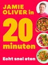 Jamie in 20 minuten - Jamie Oliver - 9789043945660