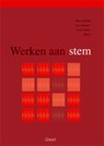 Werken aan stem - M. Bodt ; F. Mertens ; L. Heylen - 9789044123029