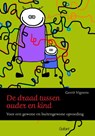 De draad tussen ouder en kind - Gerrit Vignero - 9789044132625