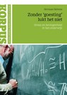 Zonder 'goesting' lukt het niet - Herman Siebens - 9789044133295