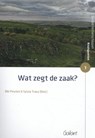 Wat zegt de zaak? - Rik Pinxten ; Sylvia Traey - 9789044136395