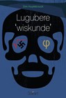 Lugubere ‘wiskunde’ - Dirk Huylebrouck - 9789044138115