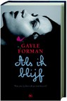 Als ik blijf - Gayle Forman - 9789044322934