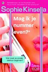 Mag ik je nummer even? - Sophie Kinsella - 9789044333862