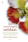 De verzwegen soldaat - Sylvia Pessireron - 9789044334708