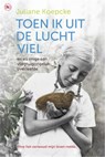 Toen ik uit de lucht viel - Juliane Koepcke - 9789044336535