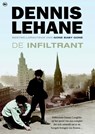De infiltrant - Dennis Lehane - 9789044338119