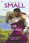 Als een Schotse roos - Bertrice Small - 9789044338355