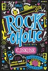 Rockoholic - C.J. Skuse - 9789044342369