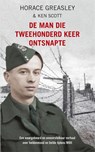 De man die tweehonderd keer ontsnapte - Horace Greasley ; Ken Scott - 9789044348019