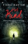 Het Kind - Fiona Barton - 9789044348255