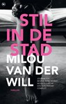 Stil in de stad - Milou van der Will - 9789044352016