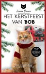 Het Kerstfeest van Bob - James Bowen - 9789044354058