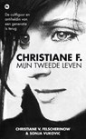 Christiane F., mijn tweede leven - Christiane V. Felscherinow ; Sonja Vukovic - 9789044354164