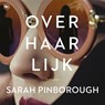 Over haar lijk - Sarah Pinborough - 9789044359121