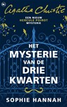 Het mysterie van de drie kwarten - Sophie Hannah - 9789044359503