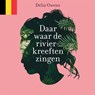 Daar waar de rivierkreeften zingen - Delia Owens - 9789044362404