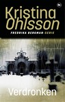Verdronken - Kristina Ohlsson - 9789044364972