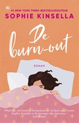 De burn-out, Sophie Kinsella -  - 9789044367768