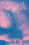 Huidpijn - Saskia Noort - 9789044368192